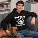 Black 'Popular Homebody' Funny Cozy Pullover Hoodie